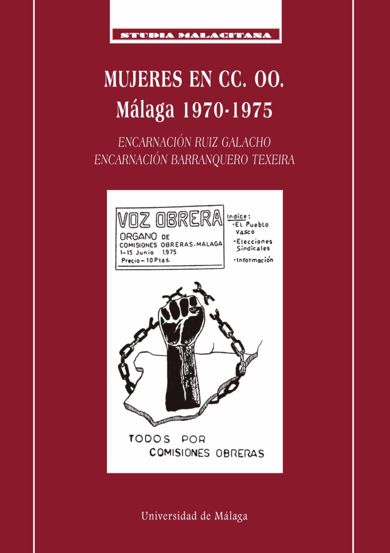Publicaciones y Divulgación Científica presenta ‘Mujeres en CC.OO.: Málaga 1970-1975’