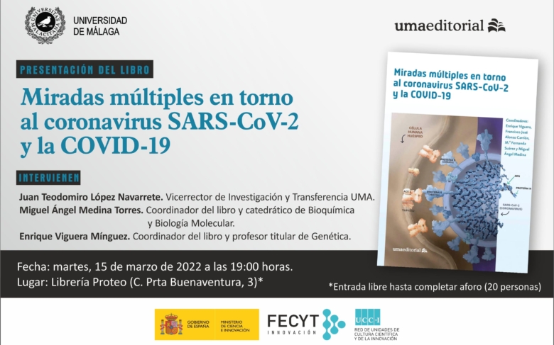 'Miradas múltiples en torno al coronavirus SARS-CoV-2 y la COVID-19' 'Miradas múltiples en torno al coronavirus SARS-CoV-2 y la COVID-19'
