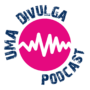 UMA Divulga Podcast