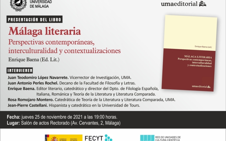 'Málaga Literaria: perspectivas contemporáneas, interculturalidad y contextualizaciones'' 'Málaga Literaria: perspectivas contemporáneas, interculturalidad y contextualizaciones''