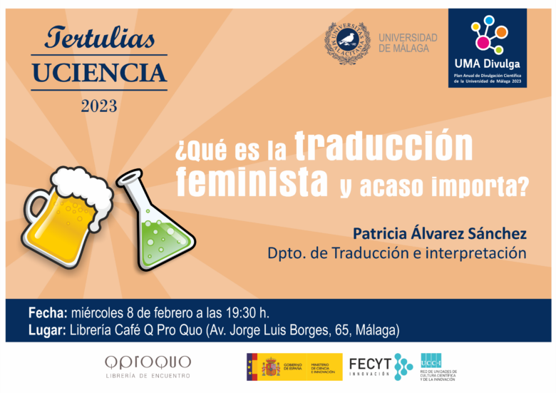 Tertulia Uciencia l ¿Qué es la traducción feminista y acaso importa?