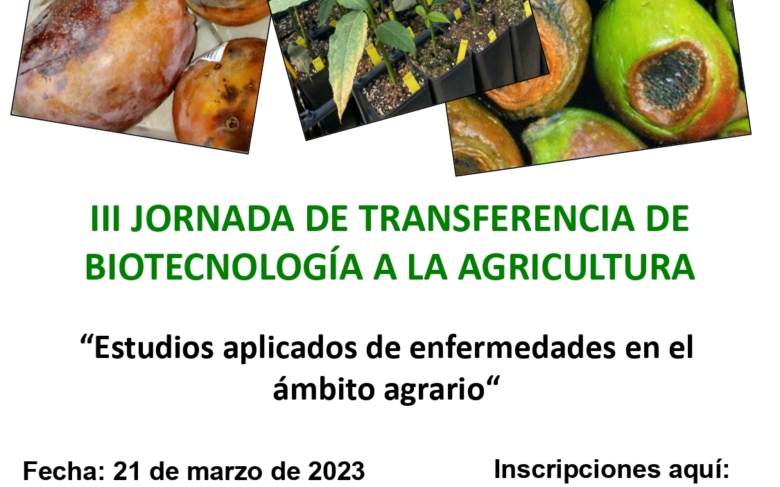 III Jornada de Transferencia de Biotecnología a la Agricultura