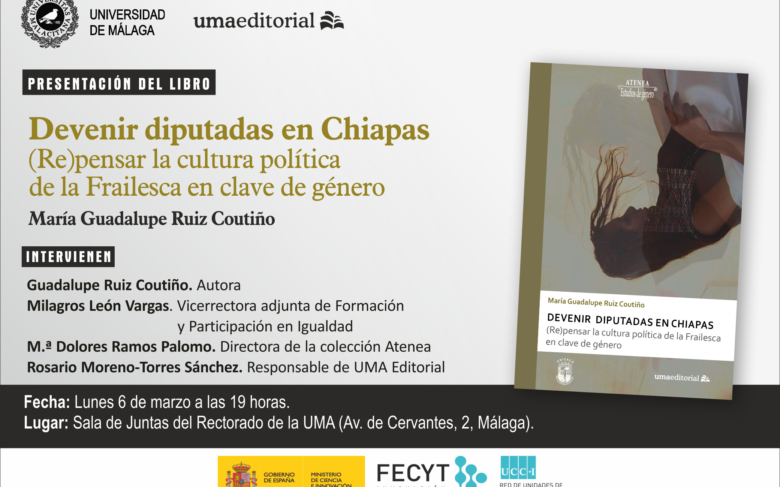 'Devenir diputadas en Chiapas. (Re)pensar la cultura política de la Frailesca en clave de género'