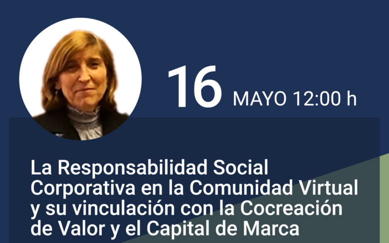 "La Responsabilidad Social Corporativa en la Comunidad Virtual y su vinculación con la Cocreación de Valor y el Capital de Marca”