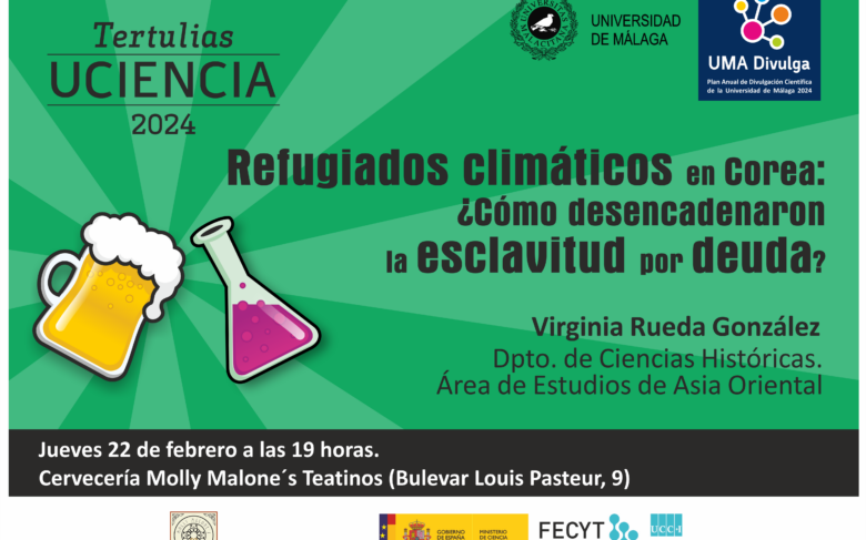 Tertulia Uciencia l Refugiados climáticos en Corea: ¿cómo desencadenaron la esclavitud por deuda?