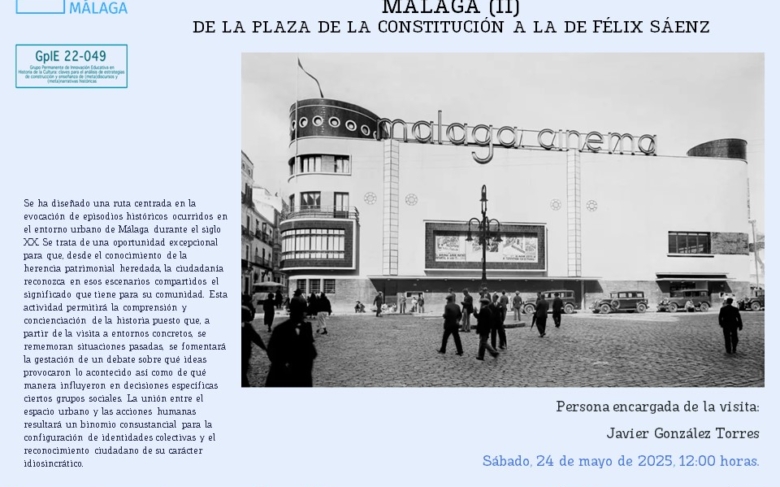 Open House l Los espacios de la memoria del siglo XX en Málaga (II). De la Plaza de la Constitución a la de Félix Sáenz