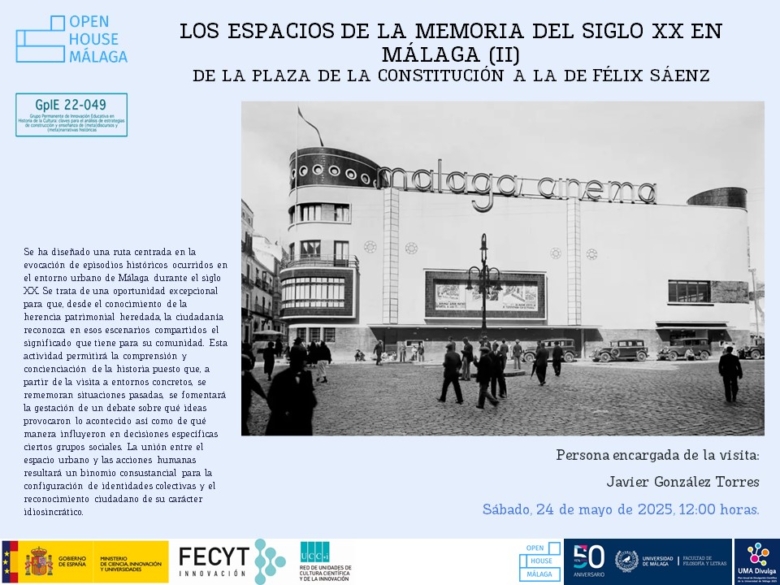 Open House l Los espacios de la memoria del siglo XX en Málaga (II). De la Plaza de la Constitución a la de Félix Sáenz