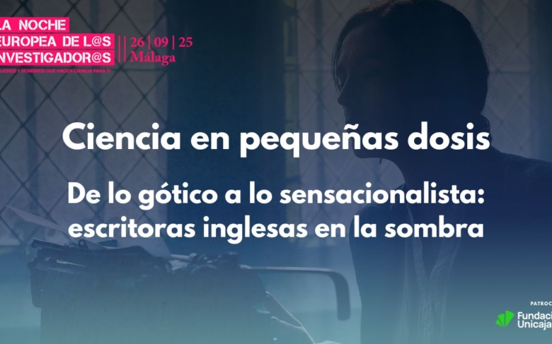 De lo gótico a lo sensacionalista: escritoras inglesas en la sombra | Ciencia en Pequeñas Dosis