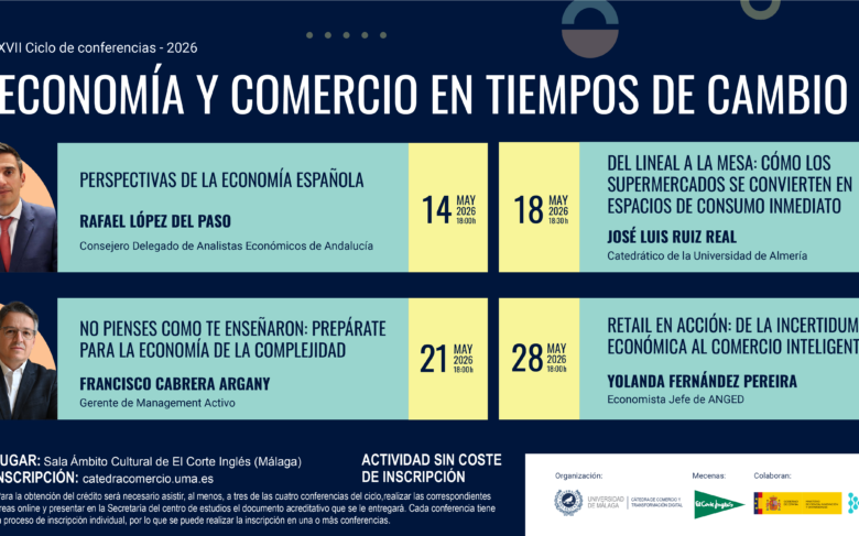 Ciclo de conferencias: "Economía y comercio en tiempos de cambio" l 14 - 28 mayo